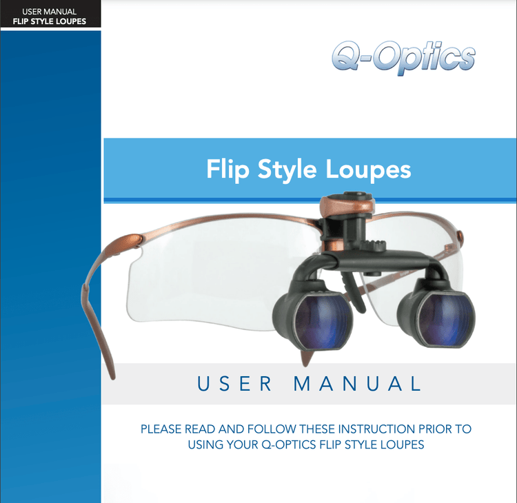 Flip-Up Loupes User Manual